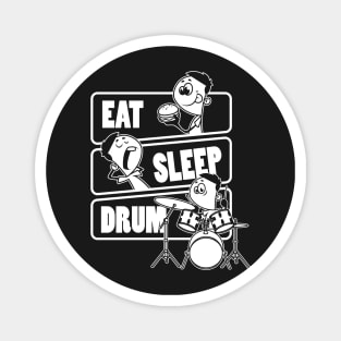 Eat Sleep Drum - Musician drummer gift product Magnet